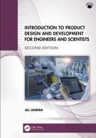 Introduction to Product Design and Development for Engineers and Scientists 1032895217 Book Cover