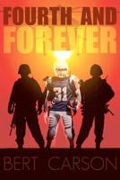 Fourth and Forever 1470130475 Book Cover
