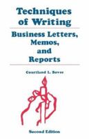 Techniques of writing business letters, memos, and reports 0195329635 Book Cover
