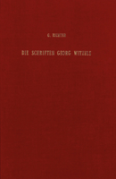 Die Schriften Georg Witzels bibliographisch bearbeitet 9060041445 Book Cover