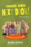 Those Kids Next Door: Vile Visitors 1915439779 Book Cover