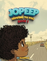 Jopeep Moving To You Book 1 B0GRBW9BTL Book Cover