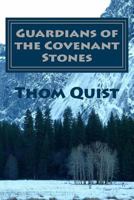 Guardians of the Covenant Stones 1719094640 Book Cover