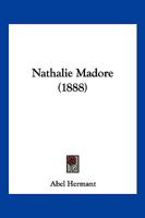 Nathalie Madoré 1272708772 Book Cover
