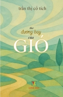 Ðu?ng Bay C?a Gió (Vietnamese Edition) 1257047922 Book Cover