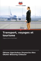 Transport, voyages et tourisme 6208680522 Book Cover