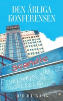 Den årliga konferensen: Del 3 (Swedish Edition) 9181146485 Book Cover