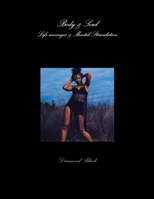 Body and Soul Poetry 0557986052 Book Cover