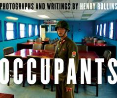 Occupants: Photographs And Writings 1569768153 Book Cover