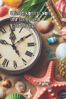 Urlaub kommt von Uhr [u???] und Laub [la??p]: Ein paar lustige Kinderkurzgeschichten (German Edition) B0DH3DXR8M Book Cover