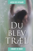 Du blev træl null Book Cover