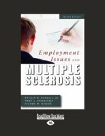 Employment Issues and Multiple Sclerosis 188879903X Book Cover