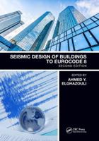 Seismic Design of Buildings to Eurocode 8 0367139057 Book Cover