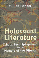 Holocaust Literature: Schulz, Levi, Spiegelman and the Memory of the Offence (Parkes-Wiener Series) 0853033641 Book Cover