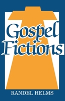 Gospel Fictions 0879755725 Book Cover