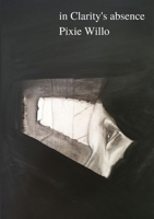 in Clarity's absence 1008987123 Book Cover
