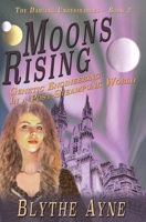 Moons Rising 1947151126 Book Cover