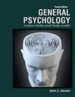 General Psychology: Lecture Notes and Study Guide 1465248196 Book Cover
