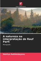 A natureza na interpretação de Rauf Parfi: Monografia 6206232395 Book Cover