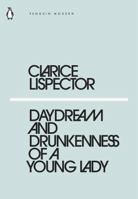 Daydream and Drunkenness of a Young Lady 0241337607 Book Cover