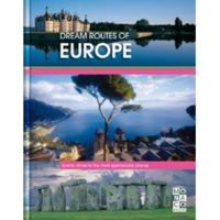 Dream Routes Of Europe 3899445759 Book Cover