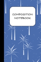 Composition Notebook: Useful college ruled lined notebook, journal, notepad, diary 1700725343 Book Cover