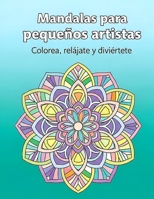 Mandalas para pequeños artistas (Spanish Edition) B0FMNPR2DN Book Cover