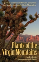 Plants of the Virgin Mountains 1951682440 Book Cover