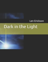 Dark in the Light B0FYXK8C2B Book Cover