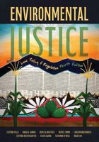 Environmental Justice: Law, Policy, and Regulation 1531012388 Book Cover