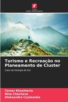 Turismo e Recrea��o no Planeamento de Cluster 620574063X Book Cover