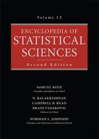 Encyclopedia of Statistical Sciences, Volume 12 0471744069 Book Cover