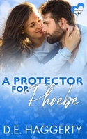A Protector for Phoebe: an opposites attract romantic comedy 9083349438 Book Cover