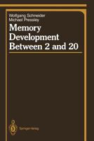 Memory Development Between Two and Twenty 0387974768 Book Cover