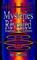 The Mysteries Revealed 0759690669 Book Cover