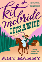 Kit McBride Gets a Wife 0593335570 Book Cover