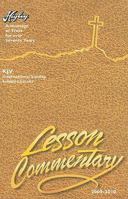 The Higley Lesson Commentary: Based on the International Sunday School Lessons, King James Version, 77th Annual Volume 1886763364 Book Cover