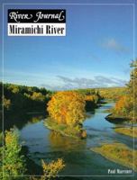 River Journal: Miramichi River (River Journal Series) (River Journal) 1571880550 Book Cover