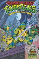 The Teenage Mutant Ninja Turtles #1: Heroes in a Half Shell 187979442X Book Cover