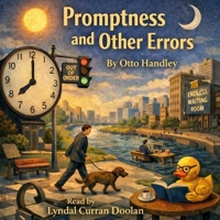Promptness and Other Errors: The Anatomy of Existential Errors B0H27QXZNW Book Cover