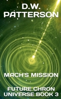 Mach's Mission NWE B0FDKHTCTB Book Cover