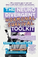 The Neurodivergent Hormonal Survival Toolkit: A Guide for Neurocomplex People in Peri/Menopause & Their Partners B0H62R2TKC Book Cover