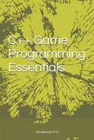 C++ Game Programming Essentials 9334040521 Book Cover