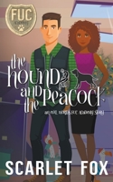The Hound and the Peacock (Fuc Academy) B0CJ8N5RSQ Book Cover