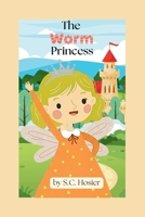 The Worm Princess B0GXJSY1NC Book Cover