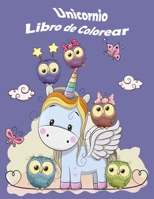 Unicornio Libro de Colorear: Buen libro para colorear con unicornio Dibujos de alta calidad Papel perforado B088LD5LW6 Book Cover