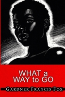 Cherry Delight 15 - What a Way to Go 1304874788 Book Cover