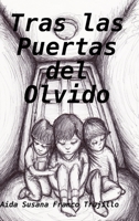 Tras Las Puertas del Olvido 1387697439 Book Cover