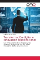 Transformación digital e Innovación organizacional 6203034304 Book Cover