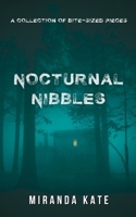 Nocturnal Nibbles B09KN4FJLT Book Cover